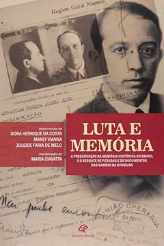 Livro Luta e Memória - Resumo, Resenha, PDF, etc.