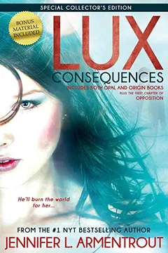 Livro Lux: Consequences (Opal and Origin) - Resumo, Resenha, PDF, etc.