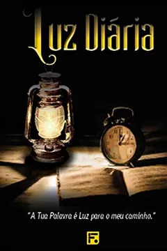 Livro Luz Diária. A Tua Palavra É Luz Para o Meu Caminho - Resumo, Resenha, PDF, etc.