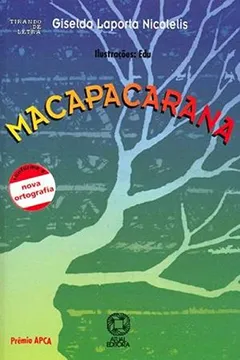 Livro Macapacarana - Conforme Nova Ortografia - Resumo, Resenha, PDF, etc.