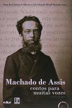 Livro Machado de Assis. Contos Para Muitas Vozes - Resumo, Resenha, PDF, etc.