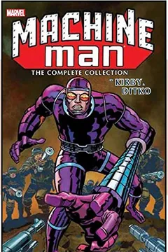 Capa do livro Machine Man by Kirby & Ditko: The Complete Collection