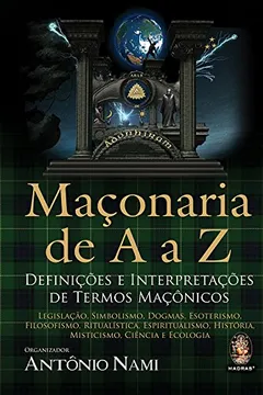 Livro Maçonaria De A a Z - Resumo, Resenha, PDF, etc.