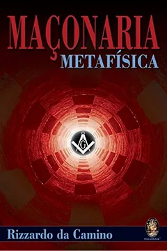 Livro Maçonaria Metafisica - Resumo, Resenha, PDF, etc.
