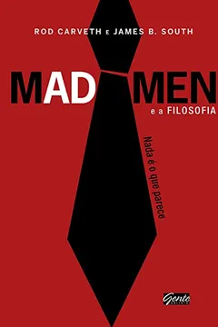 Livro Mad Men E A Filosofia - Resumo, Resenha, PDF, etc.