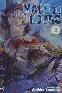 Livro Made in Abyss - Volume 03 - Resumo, Resenha, PDF, etc.