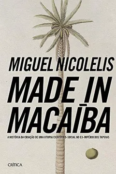 Livro Made in Macaíba - Resumo, Resenha, PDF, etc.