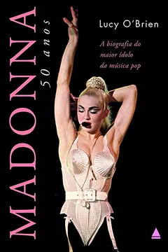 Livro Madonna 50 Anos - Resumo, Resenha, PDF, etc.