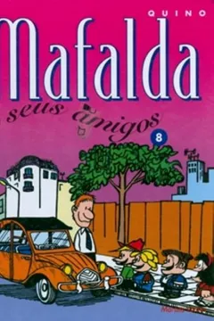 Capa do livro Mafalda - E Seu Amigos - Volume 8