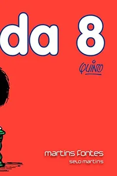 Livro Mafalda - Mafalda Nova - Volume - 8 - Resumo, Resenha, PDF, etc.