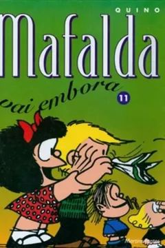 Capa do livro Mafalda - Mafalda Vai Embora - Volume - 11