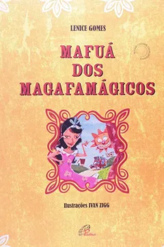 Livro Mafuá Dos Magafamágicos - Resumo, Resenha, PDF, etc.