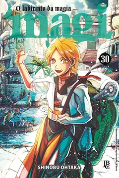 Livro Magi. O Labirinto da Magia - Volume 30 - Resumo, Resenha, PDF, etc.