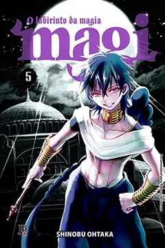 Livro Magi. O Labirinto da Magia - Volume 5 - Resumo, Resenha, PDF, etc.