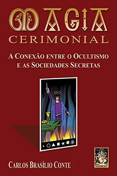 Livro Magia Cerimonial - Resumo, Resenha, PDF, etc.