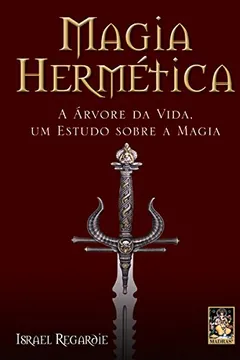 Livro Magia Hermética - Resumo, Resenha, PDF, etc.