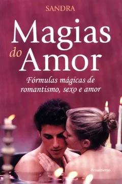 Livro Magias Do Amor - Resumo, Resenha, PDF, etc.