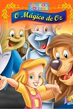 Livro Mágico de Oz - Coleção Quebra-Cabeça - Resumo, Resenha, PDF, etc.