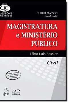 Livro Magistratura E Ministerio Publico - Civil - Questoes Comentadas - Resumo, Resenha, PDF, etc.