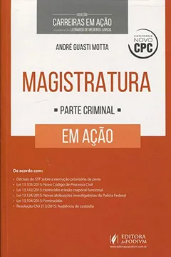 Livro Magistratura em Ação. Parte Criminal - Coleção Carreiras em Ação - Resumo, Resenha, PDF, etc.