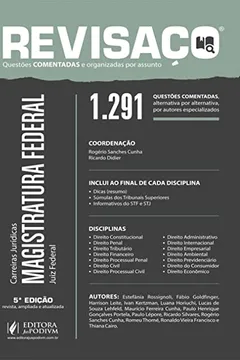 Livro Magistratura Federal: Juiz Federal - 1.291 Questões Comentadas, Alternativa por Alternativa, por Autores Especializados - Resumo, Resenha, PDF, etc.