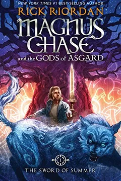 Livro Magnus Chase and the Gods of Asgard, Book 1 the Sword of Summer - Resumo, Resenha, PDF, etc.