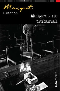 Livro Maigret No Tribunal - Coleção L&PM Pocket - Resumo, Resenha, PDF, etc.
