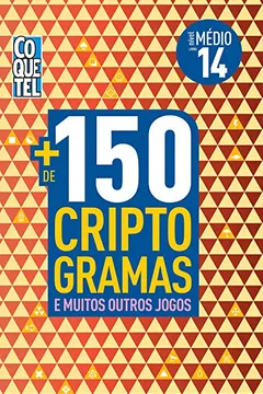 Livro Mais de 150 Criptogramas 14 - Resumo, Resenha, PDF, etc.