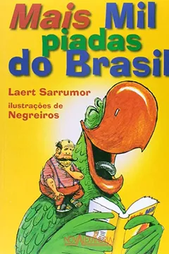 Livro Mais Mil Piadas Do Brasil - Resumo, Resenha, PDF, etc.