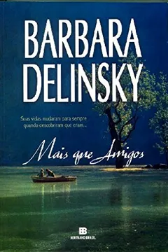 Livro Mais que Amigos - Resumo, Resenha, PDF, etc.