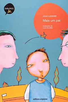 Capa do livro Mais Um Pai - Coleção Diálogo Jr.