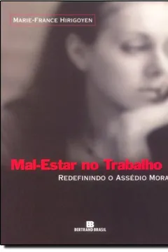 Livro Mal-Estar no Trabalho - Resumo, Resenha, PDF, etc.