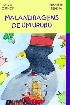 Livro Malandragens De Um Urubu - Resumo, Resenha, PDF, etc.