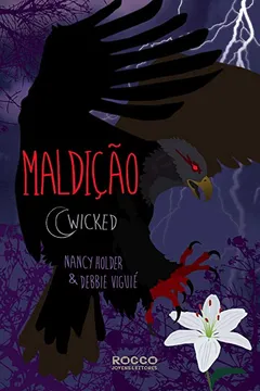 Livro Maldição - Volume 2. Coleção Wicked - Resumo, Resenha, PDF, etc.