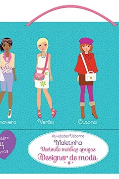 Livro Maletinha Designer de Moda. Vestindo Minhas Amigas - Resumo, Resenha, PDF, etc.