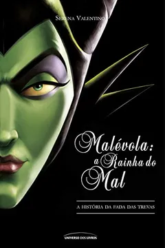 Livro Malévola. A Rainha do Mal - Resumo, Resenha, PDF, etc.