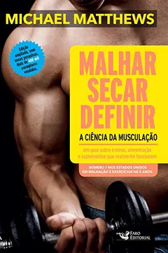 Livro Malhar, Secar, Definir. A Ciência da Musculação - Resumo, Resenha, PDF, etc.