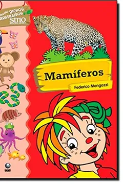 Livro Mamíferos - Coleção Bichos Brasileiros Sítio Do Picapau Amarelo - Resumo, Resenha, PDF, etc.
