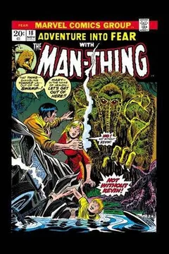 Livro Man-Thing by Steve Gerber: The Complete Collection Vol. 1 - Resumo, Resenha, PDF, etc.