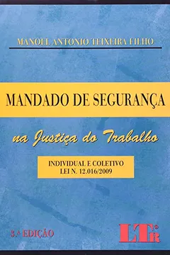 Livro Mandado De Seguranca Na Justiça Do Trabalho - Resumo, Resenha, PDF, etc.