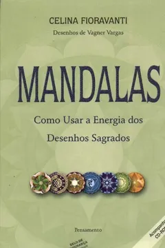 Livro Mandalas. Como Usar a Energia Desenhos Sagrados - Resumo, Resenha, PDF, etc.