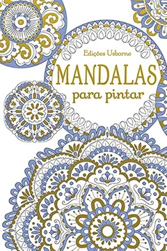 Livro Mandalas Para Pintar - Resumo, Resenha, PDF, etc.