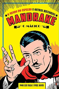 Livro Mandrake - Coleção Quadrinhos Clássicos. Volume 1 - Resumo, Resenha, PDF, etc.