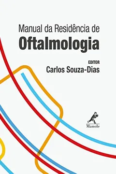 Livro Manual da Residência de Oftalmologia - Resumo, Resenha, PDF, etc.