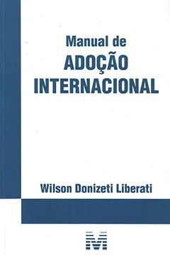 Livro Manual de Adoção Internacional - Resumo, Resenha, PDF, etc.