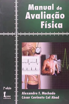 Livro Manual de Avaliação Física - Resumo, Resenha, PDF, etc.