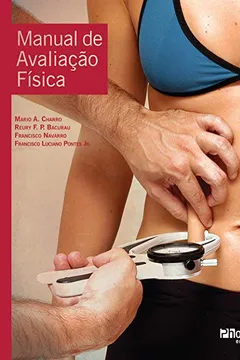 Livro Manual de Avaliação Física - Resumo, Resenha, PDF, etc.