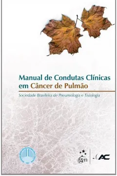 Livro Manual De Condutas Clinicas Em Cancer De Pulmao - Resumo, Resenha, PDF, etc.