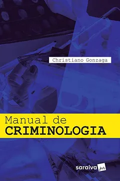 Livro Manual de Criminologia - Resumo, Resenha, PDF, etc.