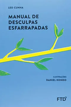 Livro Manual de Desculpas Esfarrapadas - Resumo, Resenha, PDF, etc.